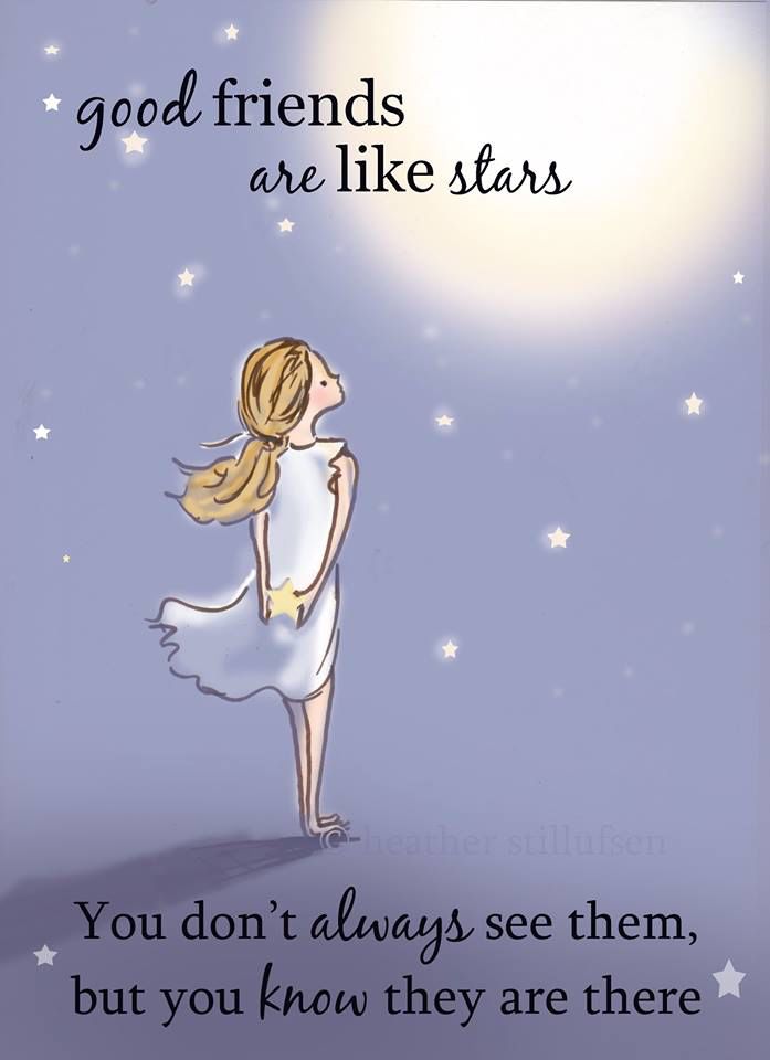 Quote - Good friends are like stars - you don´t always see them but you